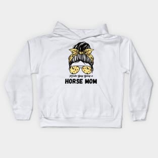 Kinda Busy Being A Horse Mom Kids Hoodie